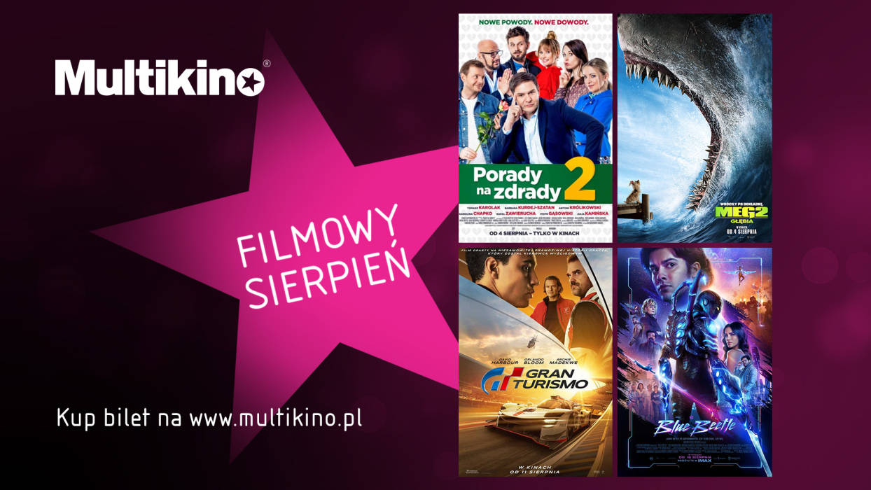 Filmowy sierpień w Multikinie - 1