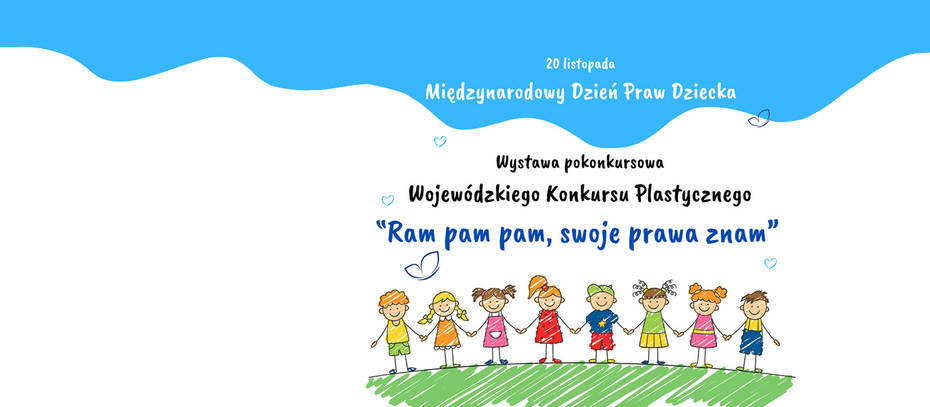 Wystawa pokonkursowa - Ram pam pam, swoje prawa znam! 