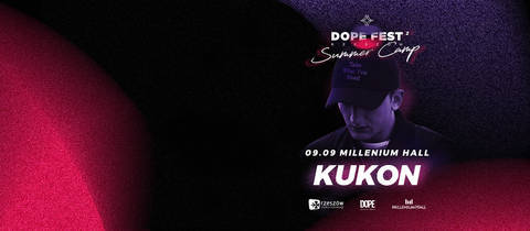 KUKON // DOPE FEST Rzeszów