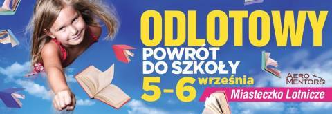 Odlotowy powrót do szkoły