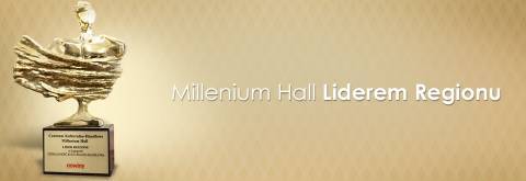 Millenium Hall Liderem Regionu