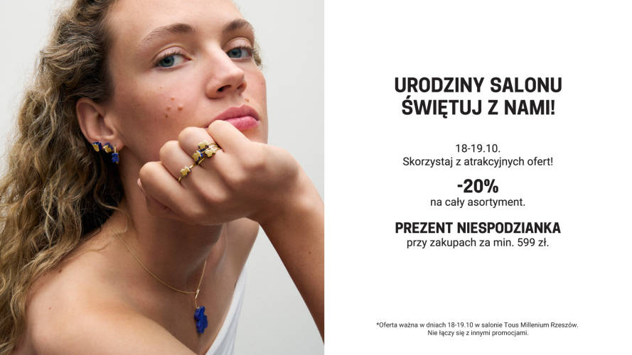 Urodzinowa promocja Tous - 1