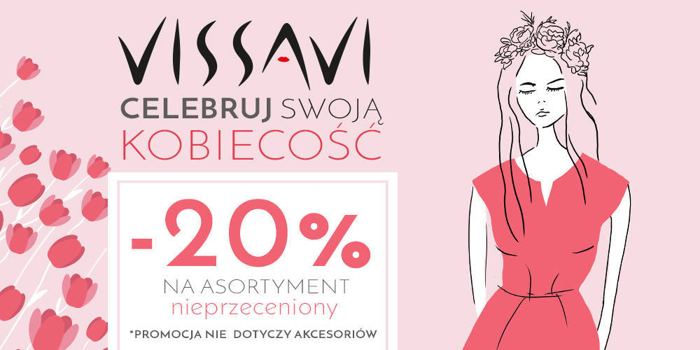 Celebruj swoją kobiecość z Vissavi - 1