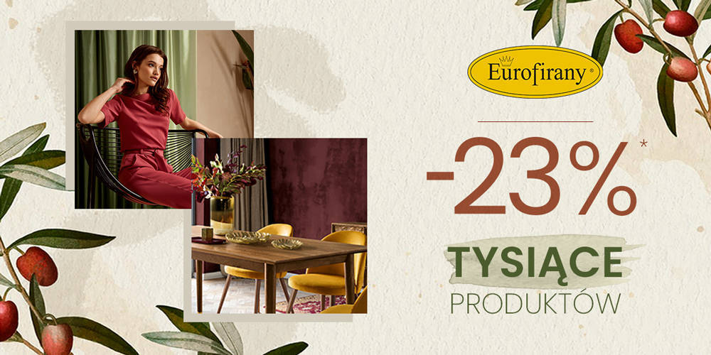 Tysiące produktów taniej w Eurofirany - 1