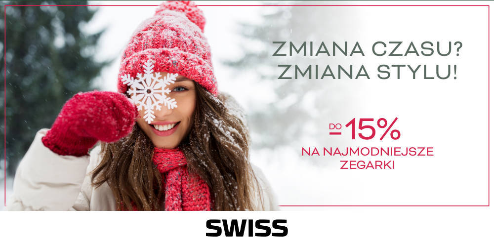 Zmiana czasu? Zmiana stylu! SWISS - 1