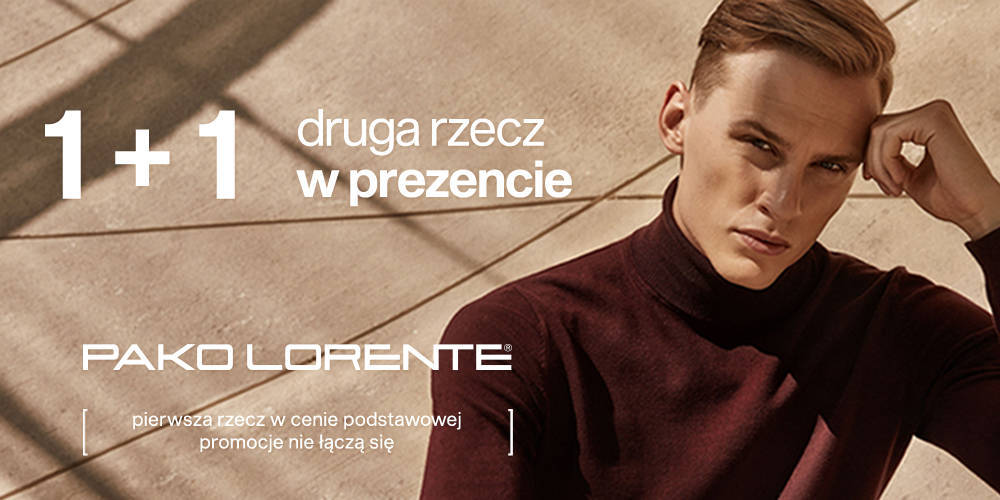 1+1 Druga rzecz w prezencie! Promocja w salonach Pako Lorente - 1