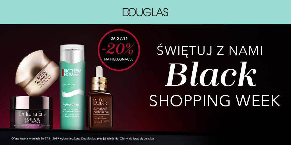 Black shopping week w DOUGLAS! - 1