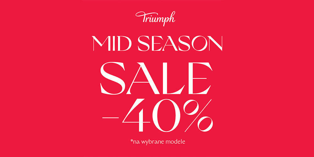 Mid Season Sale do -40% Triumph - 1