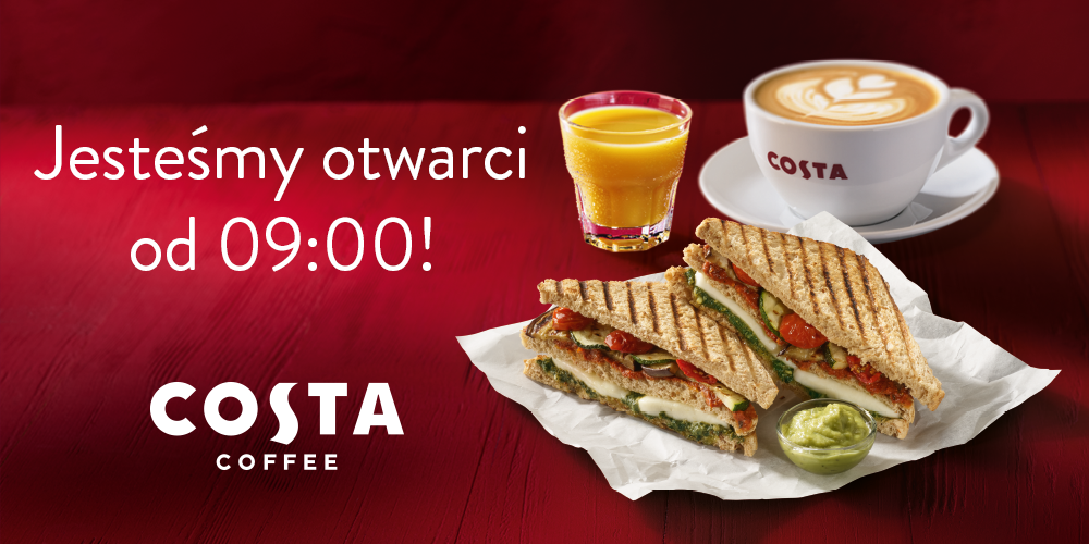 Costa Coffee otwarte od godziny 9:00! - 1