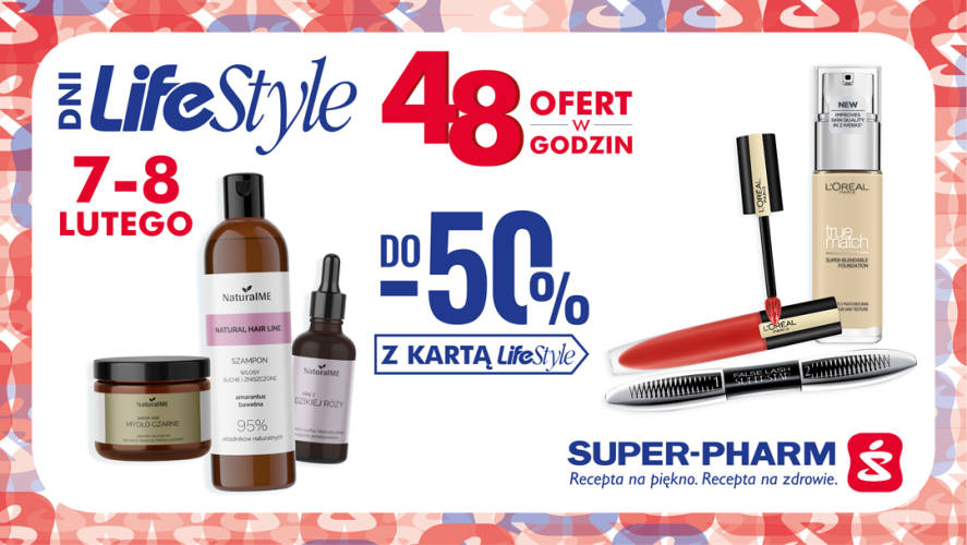 Dni LifeStyle w Super-Pharm 7-8 lutego - 1