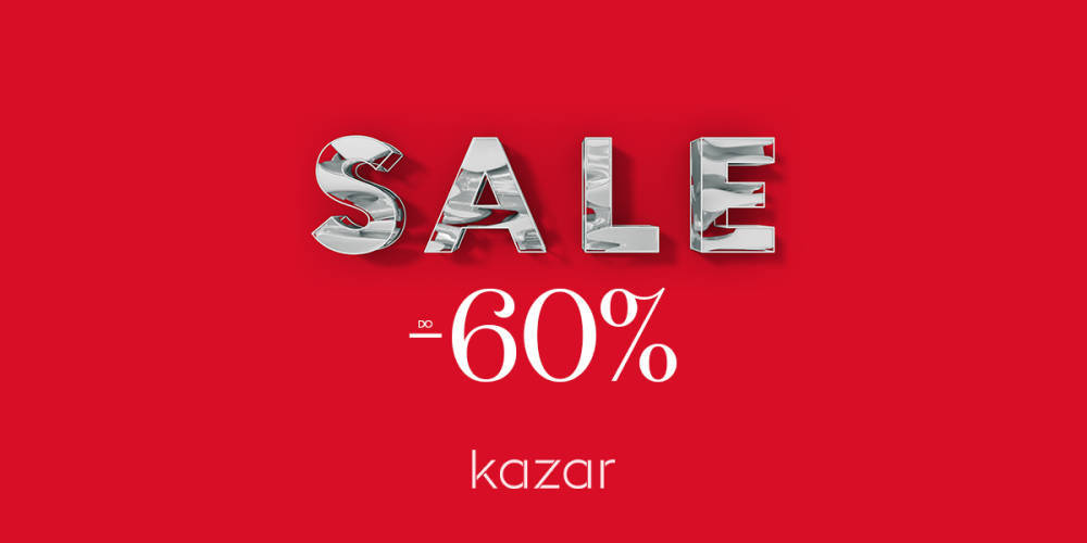 SALE w Kazar do -60% - 1