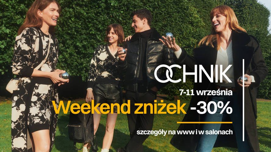 Weekend zniżek z rabatem 30% w Ochnik - 1