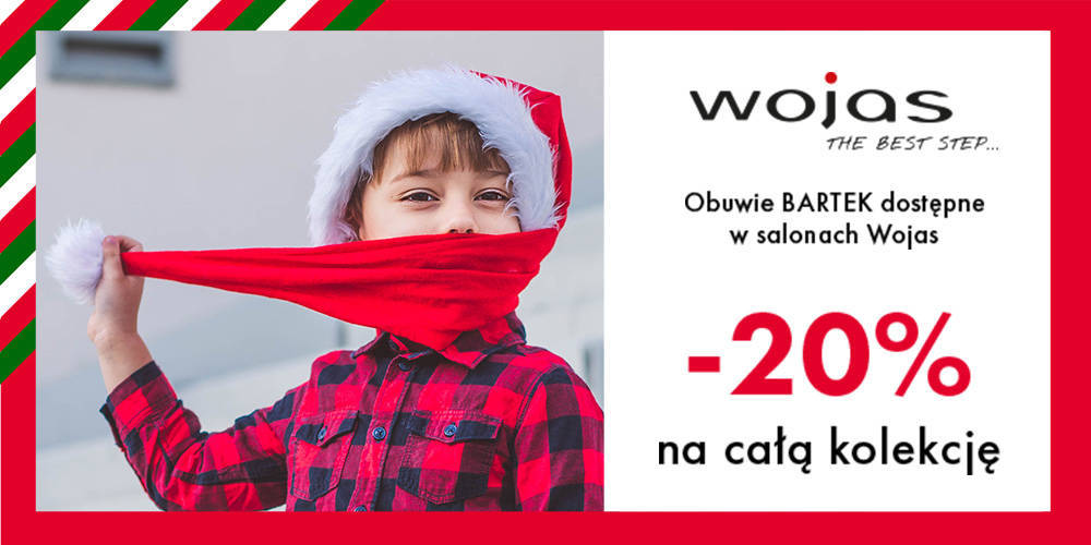 Mikołajkowy rabat -20% na całą kolekcję BARTEK - wyjątkowa oferta dostępna w salonie Wojas  - 1