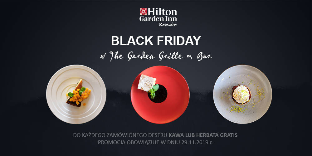 BLACK FRIDAY w restauracji The Garden Grille & Bar - 1