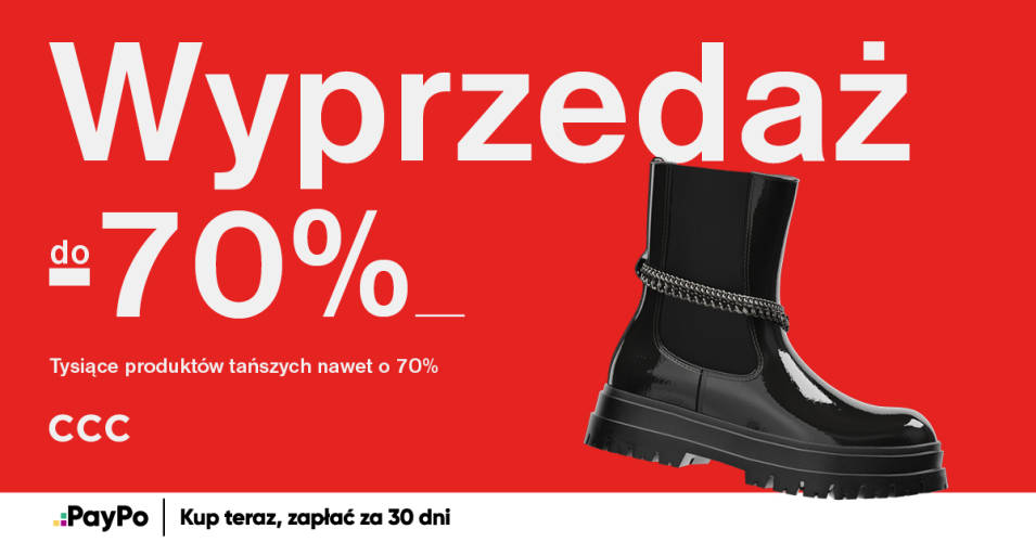 Wyprzedaż aż do -70% w CCC - 1