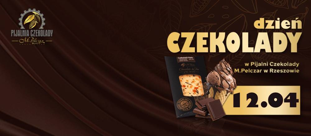 Dzień CZEKOLADY w Pijalni Czekolady M.Pelczar - 1