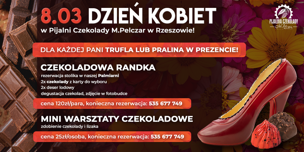 Dzień Kobiet w Pijalni Czekolady M.Pelczar - 1