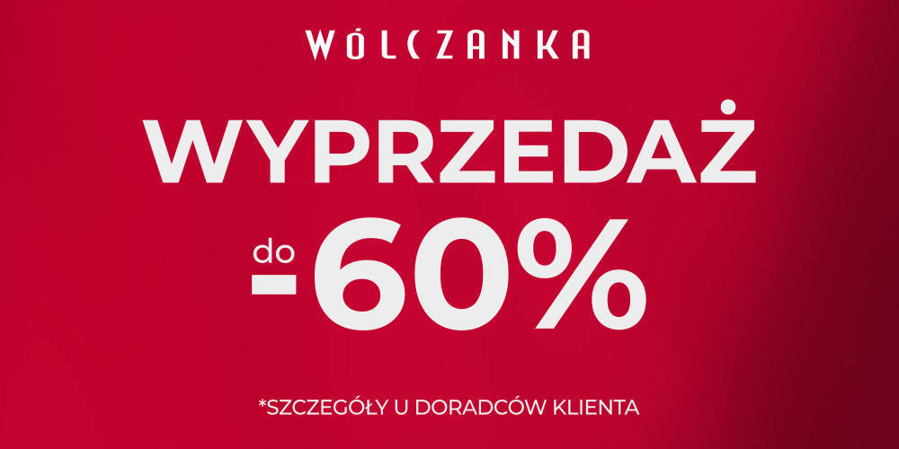 Wyprzedaż w salonie Wólczanka - 1