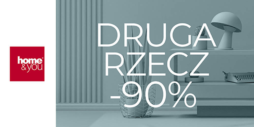 Druga rzecz -90% Home&You - 1