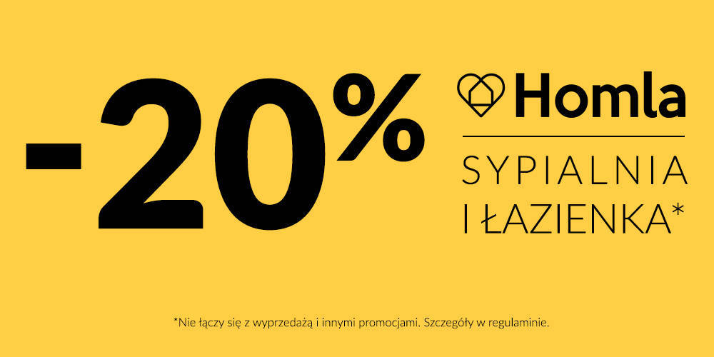 -20% SYPIALNA i ŁAZIENKA w HOMLA - 1