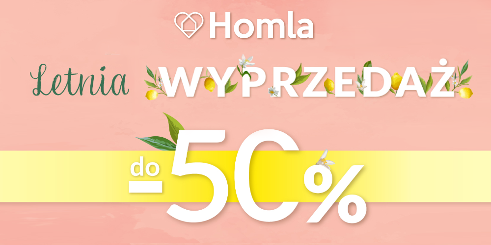 Letnia wyprzedaż Homla - 1