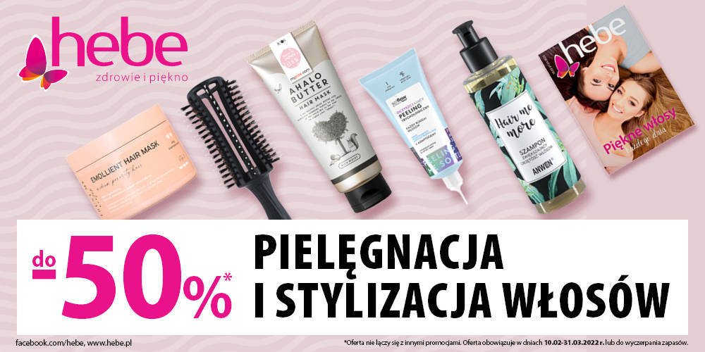 PIELĘGNACJA I STYLIZACJA WŁOSÓW DO -50% w HEBE - 1