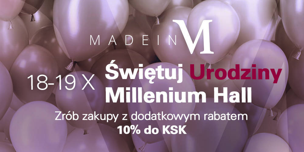 Urodzinowa promocja Made in M - 1