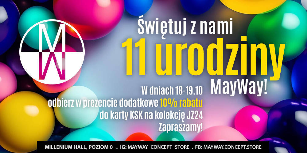 Urodzinowa promocja May Way Concept Store - 1