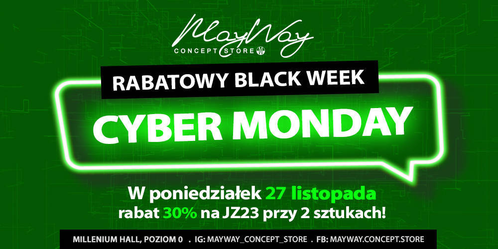 Cyber Monday w May Way Concept Store - 1