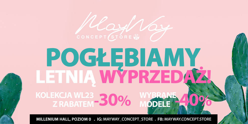 Pogłębienie letniej wyprzedaży MayWay Concept Store - 1