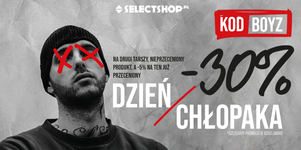 Dzień Chłopaka w Selectshop! - 1