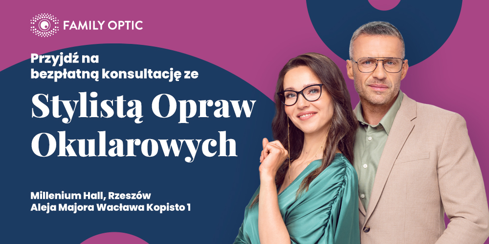 Bezpłatne konsultacje ze stylistą opraw okularowych w Family Optic - 1