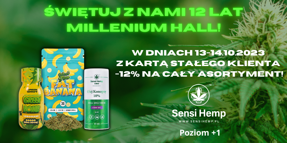 Urodzinowa Akcja Rabatowa Sensi Hemp - 1