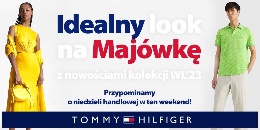 Idealny look na majówkę Tommy Hilfger - 1