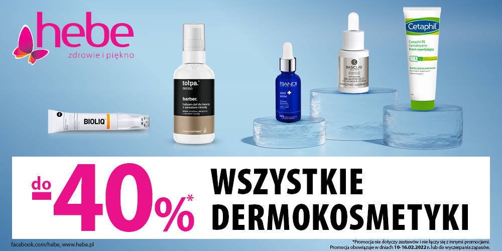 Hebe - oferta promocyjna WSZYSTKIE DERMOKOSMETYKI do -40% - 1