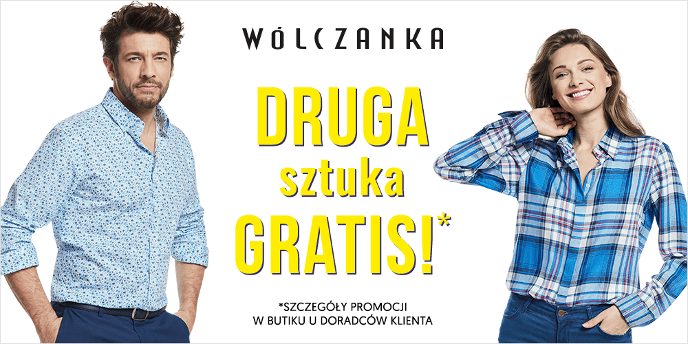 Druga sztuka gratis w butiku Wólczanka! - 1