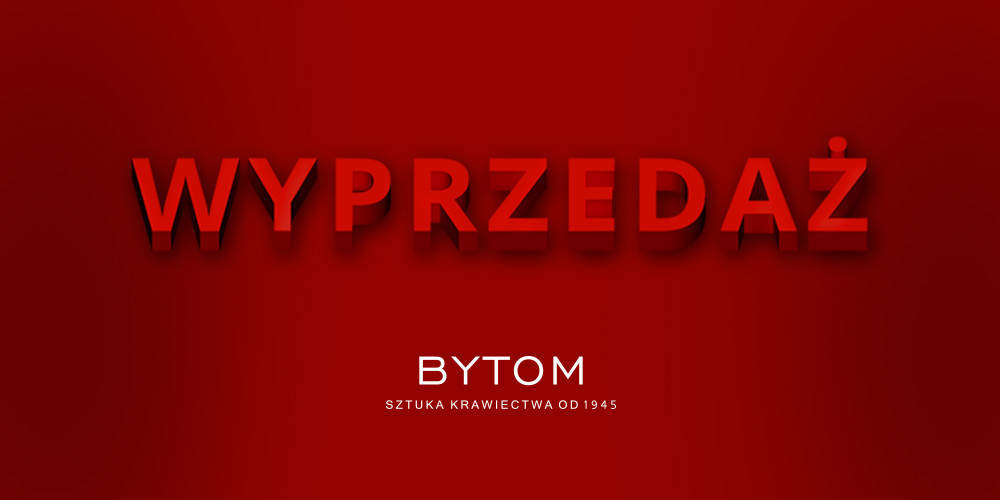 Wyprzedaż w BYTOM - 1