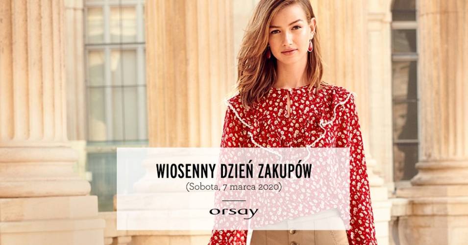 DZIEŃ WIOSENNYCH ZAKUPÓW Z ORSAY! - 1