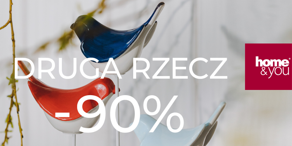  Druga Rzecz -90% Home&You - 1