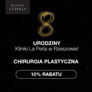 8 urodziny Kliniki La Perla w Rzeszowie - 5 