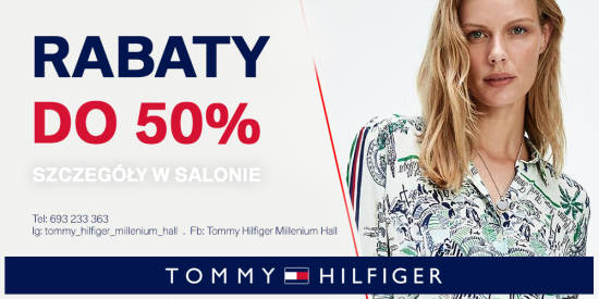 Kolekcja Wiosna-Lato 21 z rabatem do 50%  Tommy Hilfiger  Millenium Hall - 2 